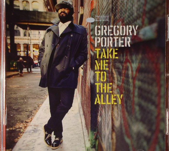 PORTER, Gregory - Take Me To The Alley