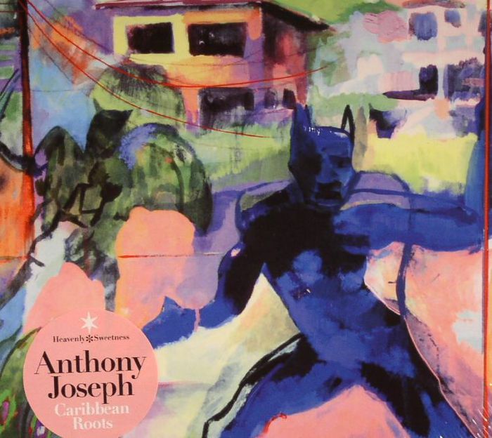 JOSEPH, Anthony - Caribbean Roots