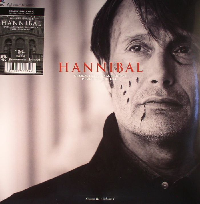 REITZELL, Brian - Hannibal Season 3 Volume 1 (Soundtrack)