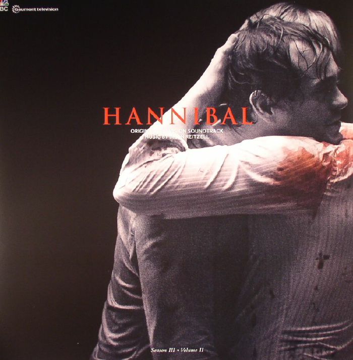 REITZELL, Brian - Hannibal Season 3 Volume 2 (Soundtrack)