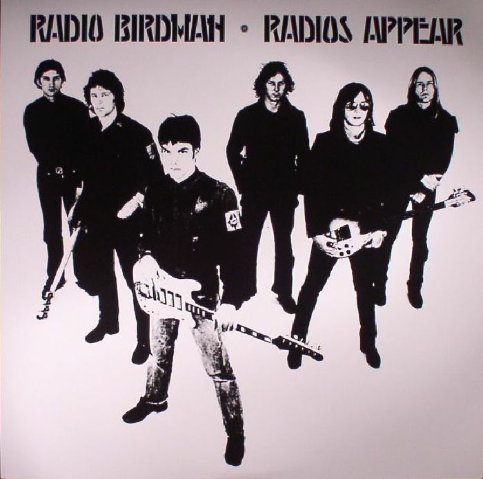 RADIO BIRDMAN - Radios Appear (reissue)