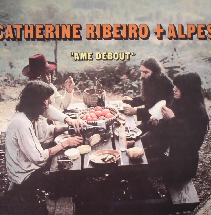 RIBEIRO, Catherine & Alpes - Ame Debout (remastered)