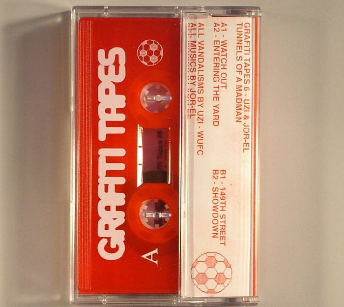 UZI/JOR EL - Grafiti Tapes 6: Tunnels Of A Madman