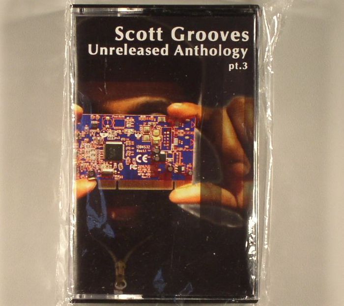 SCOTT GROOVES - Unreleased Anthology Part 3