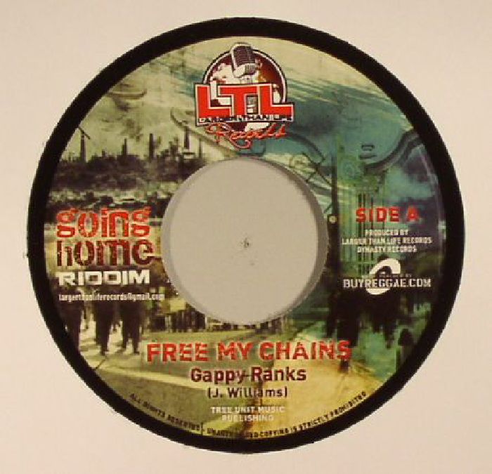 GAPPY RANKS/PRESSURE BISSPIPE - Free My Chains (Going Home riddim)