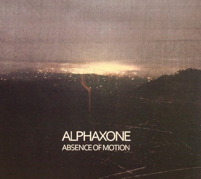 ALPHAXONE - Absence Of Motion