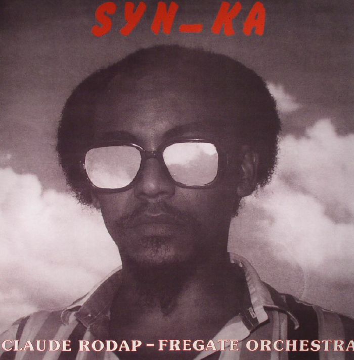 RODAP, Claude/FREGATE ORCHESTRA - Syn Ka