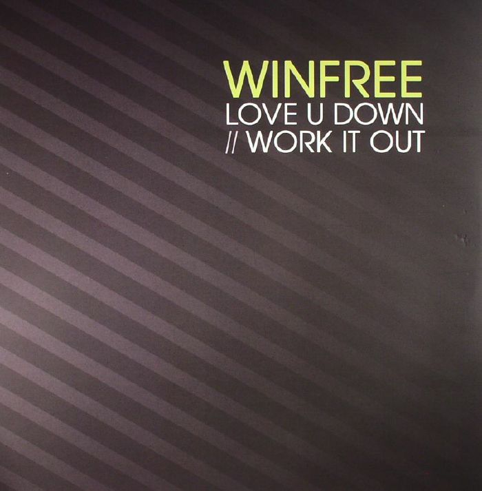 WINFREE - Love U Down/Work It Out