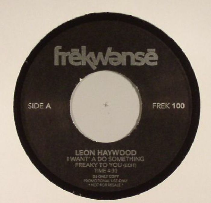 HAYWOOD, Leon - I Wanna Do Something Freaky To You