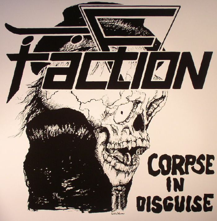 FACTION, The - Corpse In Disguise