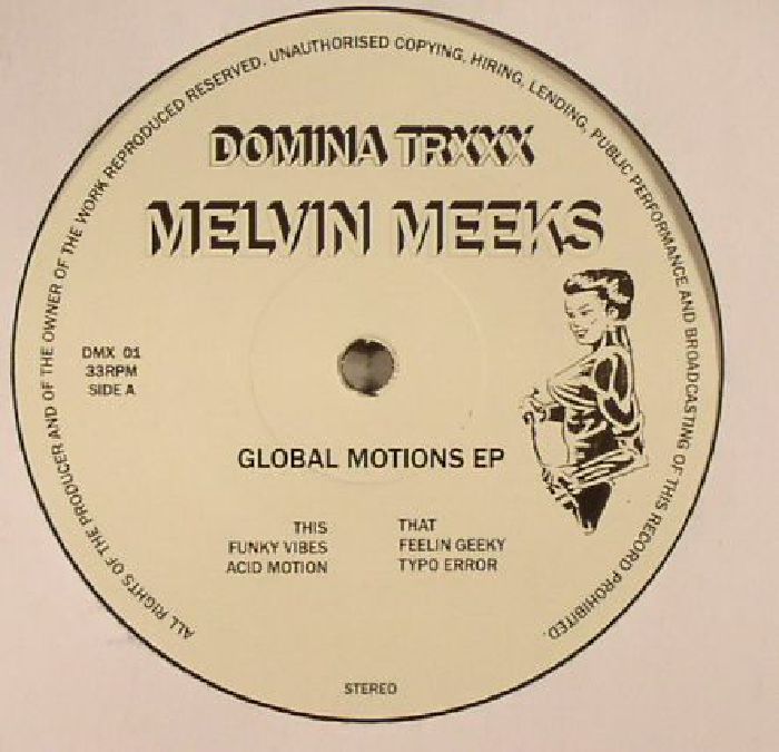 MEEKS, Melvin - Global Motions EP
