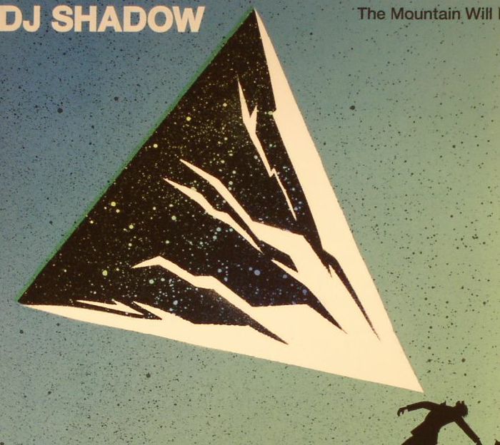 DJ SHADOW - The Mountain Will Fall