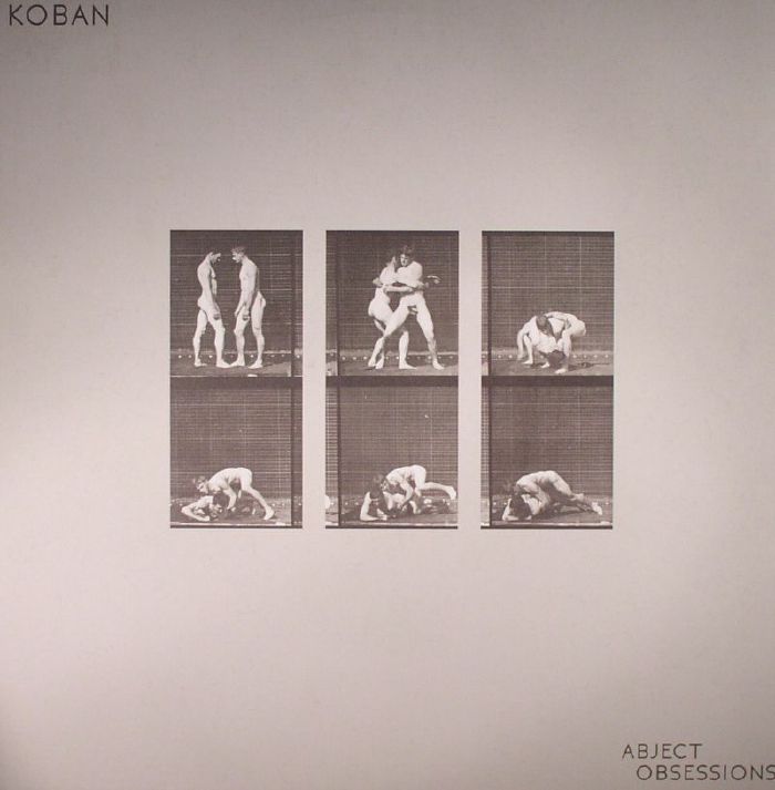 KOBAN - Abject Obsessions
