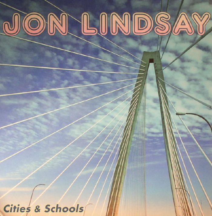 LINDSAY, Jon - Cities & Schools