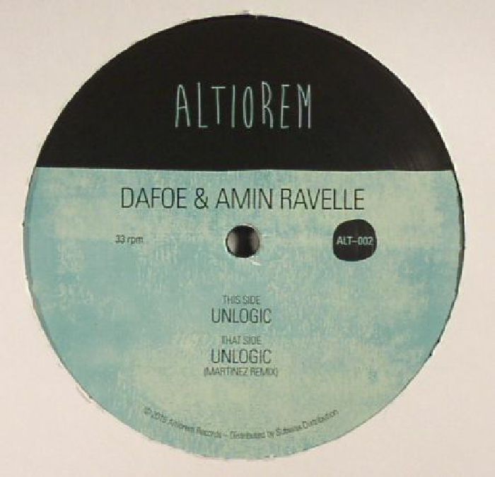 DAFOE/AMIN RAVELLE - Unlogic