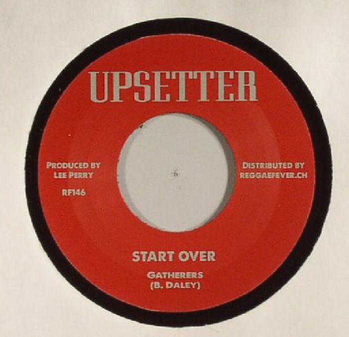 GATHERERS/UPSETTERS - Start Over