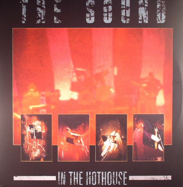 SOUND, The - In The Hothouse