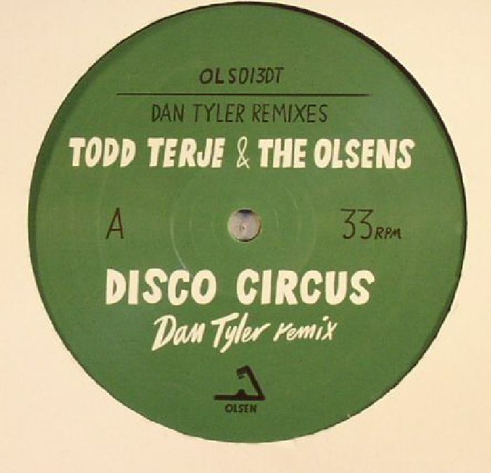 TERJE, Todd/THE OLSENS - Dan Tyler Remixes