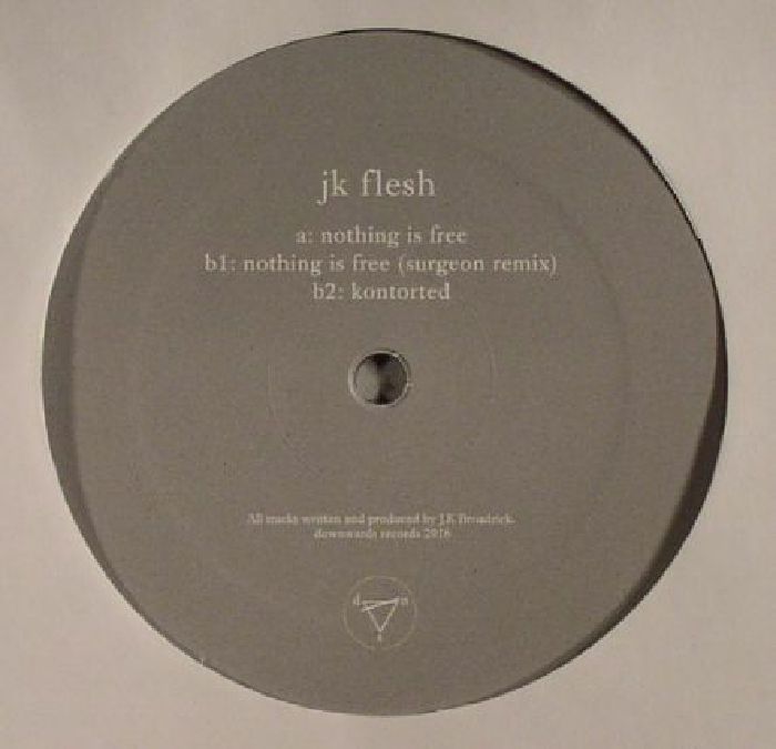 JK FLESH - Nothing Is Free