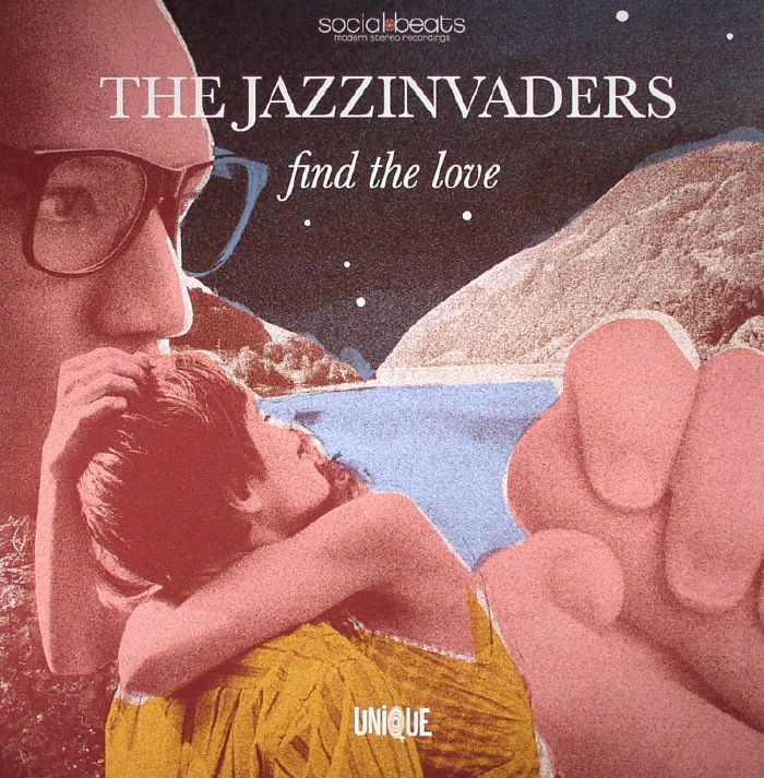 JAZZINVADERS, The - Find The Love