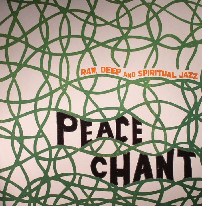 VARIOUS - Peace Chant Volume 1