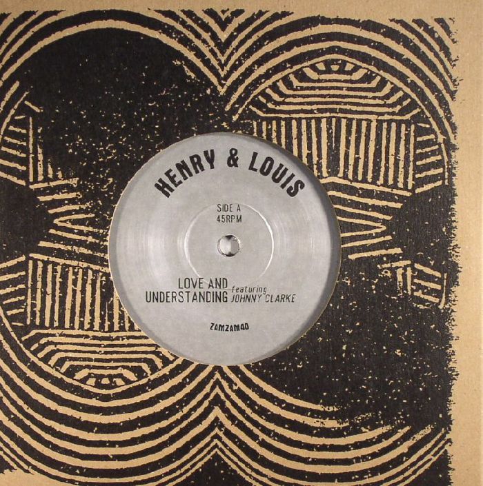 HENRY & LOUIS feat JOHNNY CLARKE - Love & Understanding