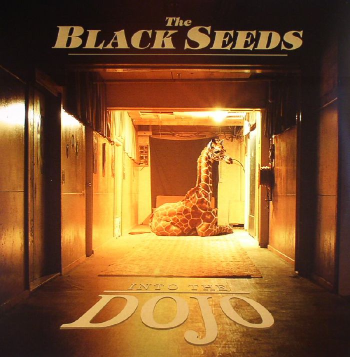 BLACK SEEDS, The - Into The Dojo (remastered)