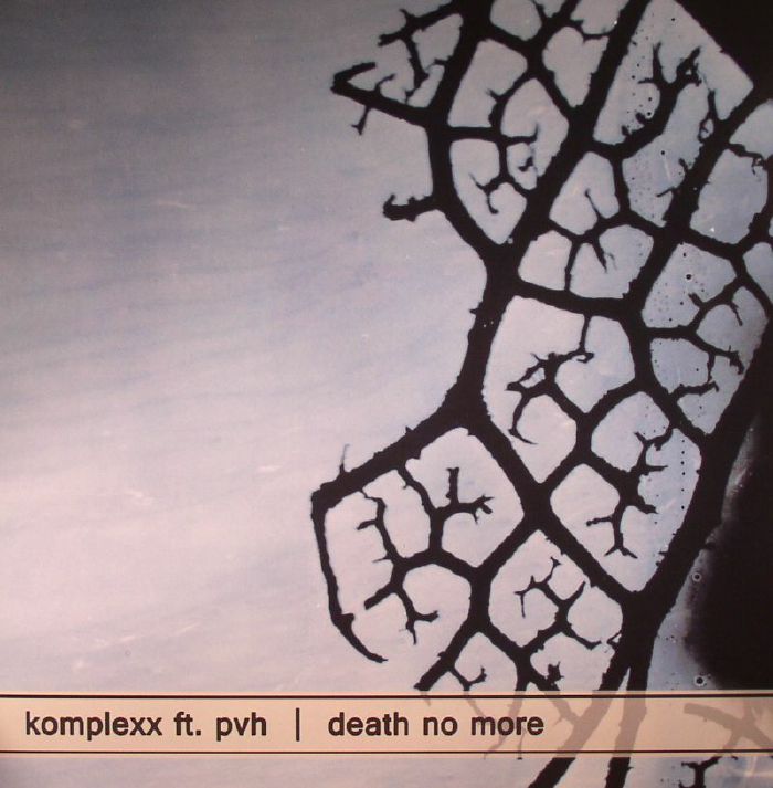 KOMPLEXX feat PVH - Death No More