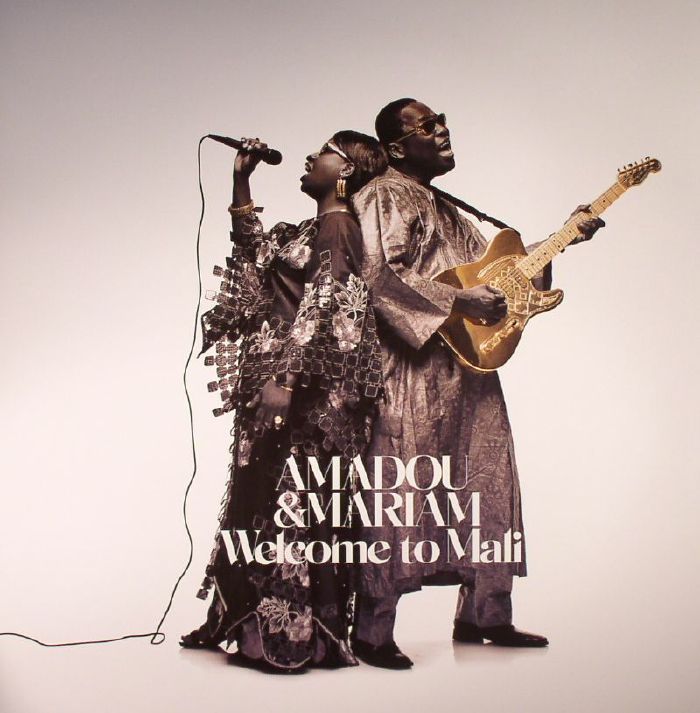 AMADOU & MARIAM - Welcome To Mali