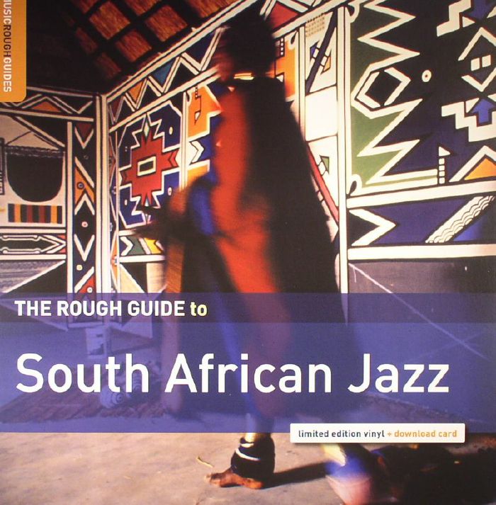 VARIOUS - The Rough Guide To South African Jazz
