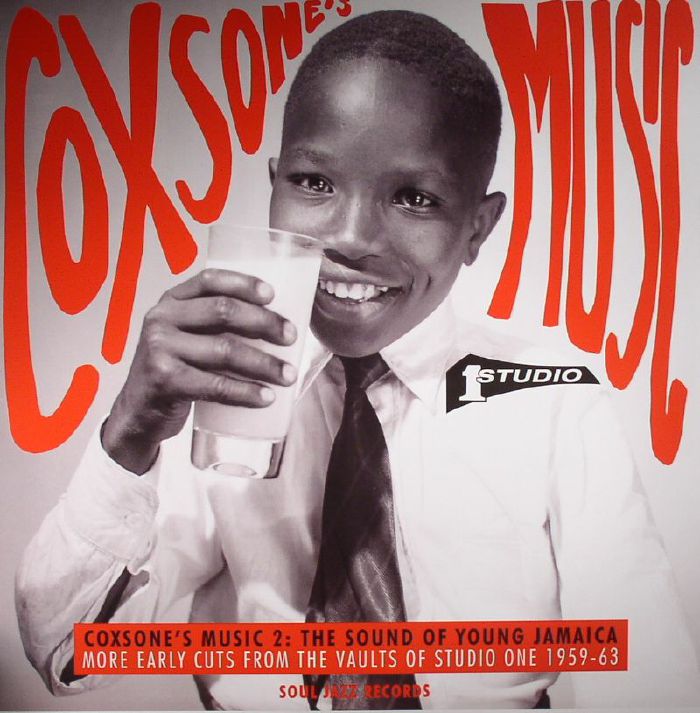 SOUL JAZZ RECORDS/VARIOUS - Coxsone's Music 2: The Sound Of Young Jamaica: More Early Cuts From The Vaults Of Studio One 1959-63