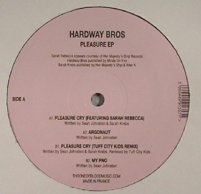 HARDWAY BROS - Pleasure EP