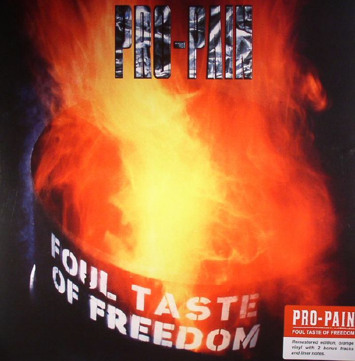 PRO PAIN - Foul Taste Of Freedom (remastered)