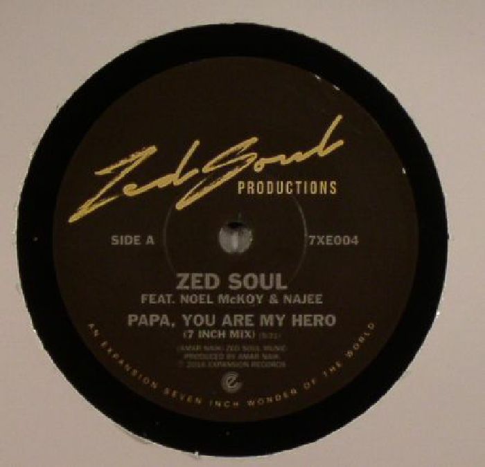 ZED SOUL - Papa You Are My Hero