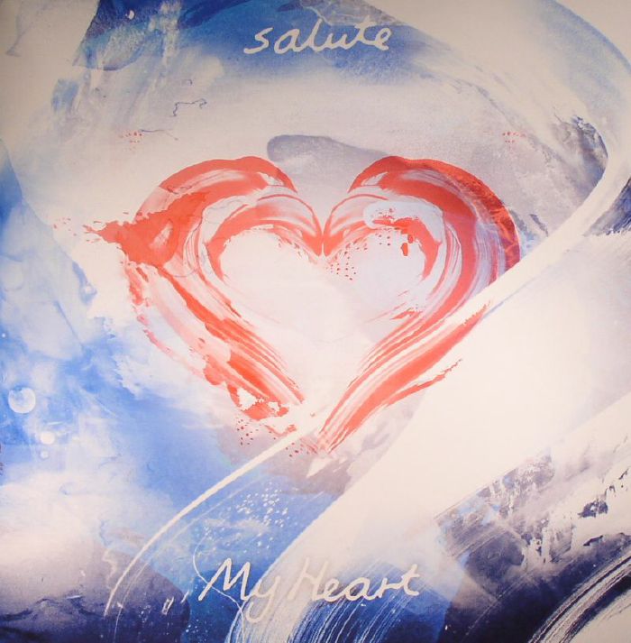 SALUTE - My Heart