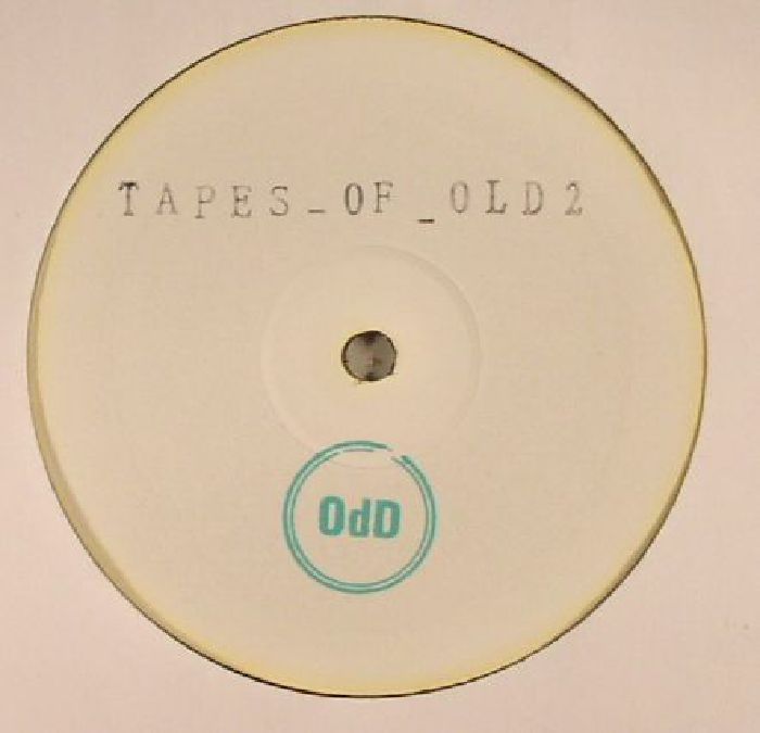 ODD - Tapes Of Old 2