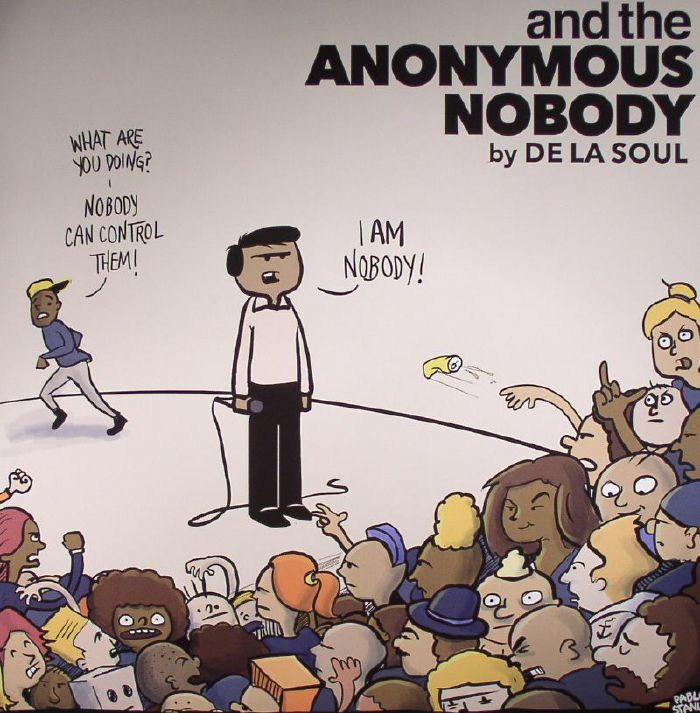 DE LA SOUL - And The Anonymous Nobody