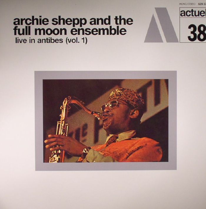 SHEPP, Archie/THE FULL MOON ENSEMBLE - Live In Antibes Vol 1