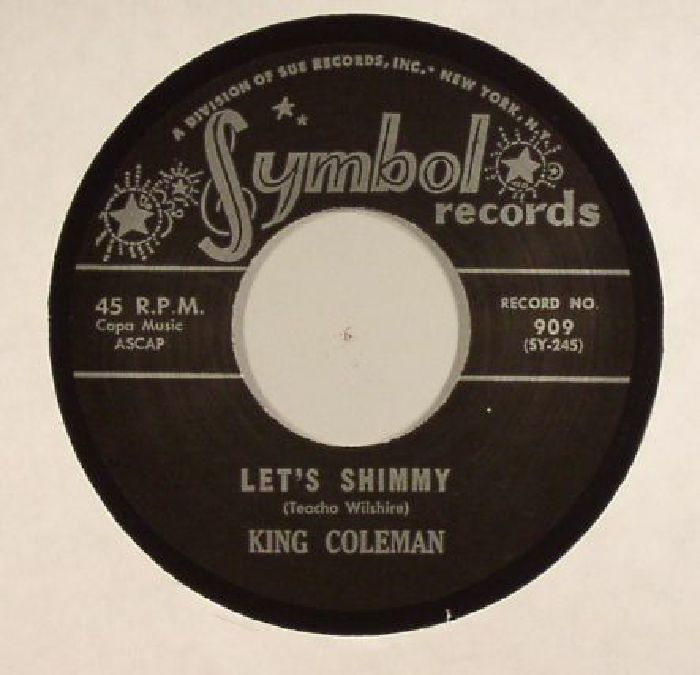 KING COLEMAN - Let's Shimmy