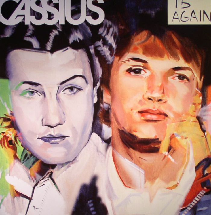 CASSIUS - 15 Again
