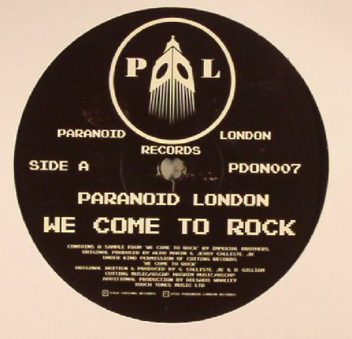 PARANOID LONDON - We Come To Rock