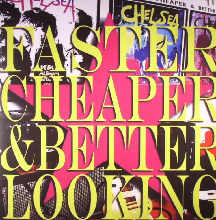 CHELSEA - Faster Cheaper & Better Looking