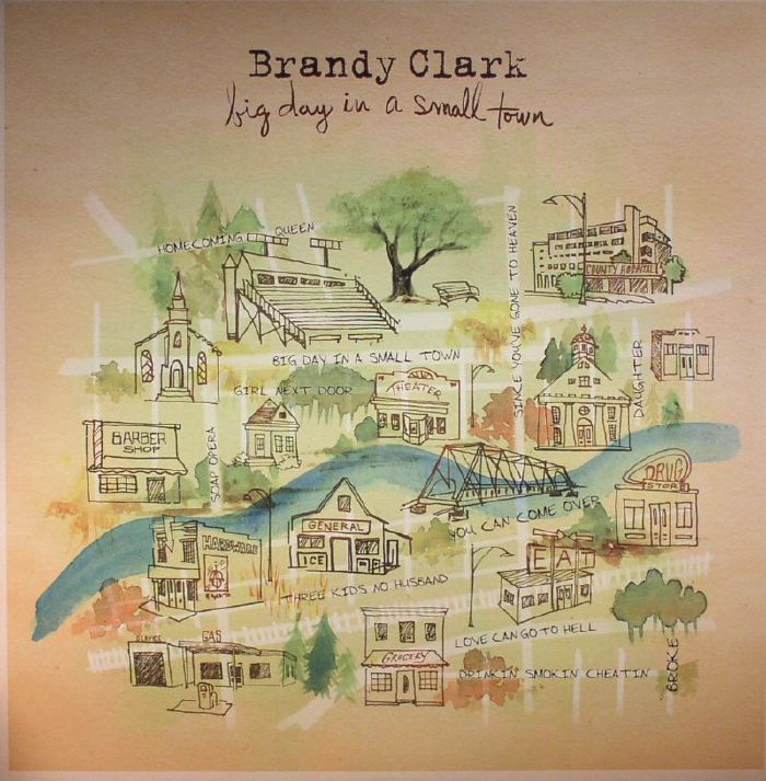 CLARK, Brandy - Big Day In A Small Town