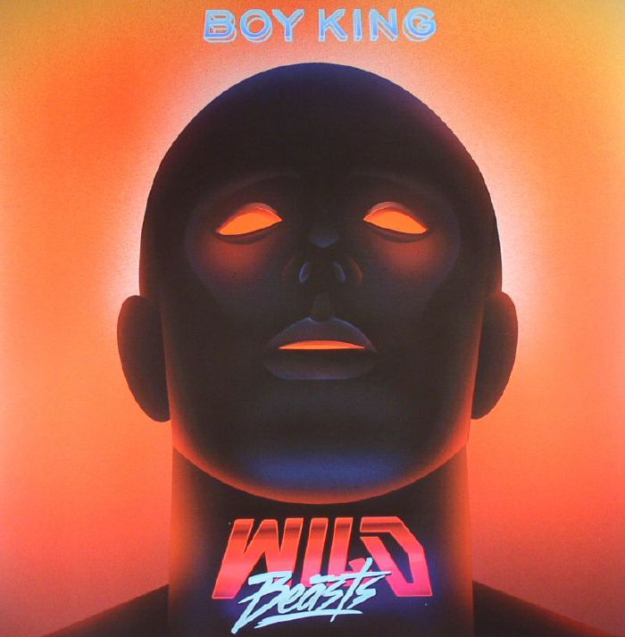 WILD BEASTS - Boy King (Deluxe Edition)