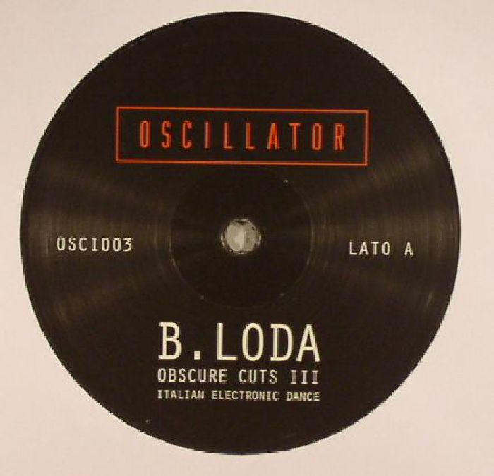 LODA, Beppe - Obscure Cuts III: Italian Electronic Dance