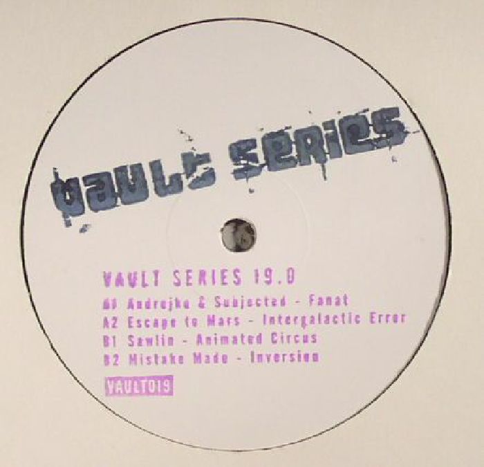 ANDREJKO/SUBJECTED/ESCAPE TO MARS/SAWLIN/MISTAKE MADE - Vault Series 19.0