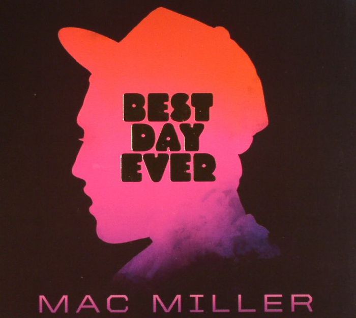 MILLER, Mac - Best Day Ever