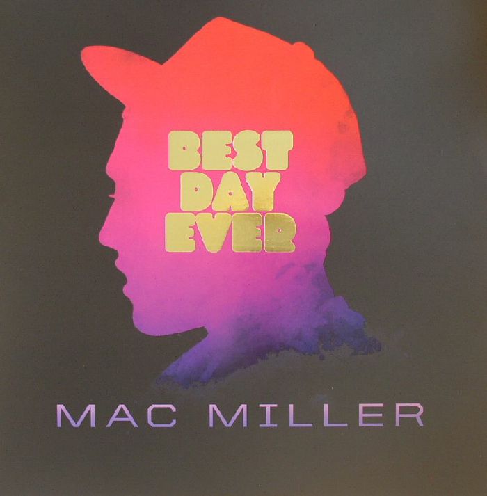 MILLER, Mac - Best Day Ever