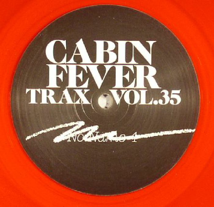 CABIN FEVER - Trax Vol 35
