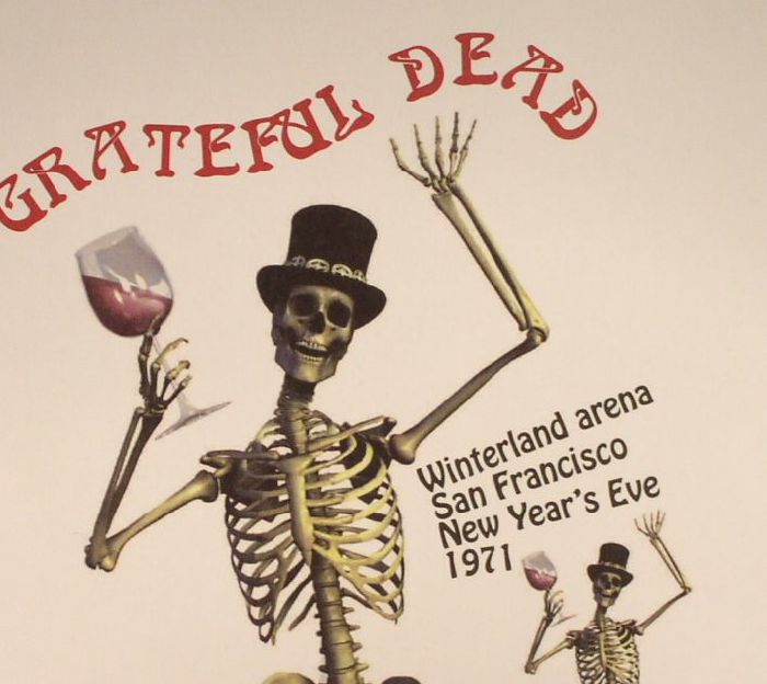 GRATEFUL DEAD - Winterland San Francisco New Year's Eve 1971